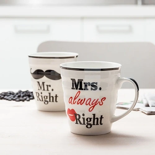 Чашите Mr right a Mrs always right